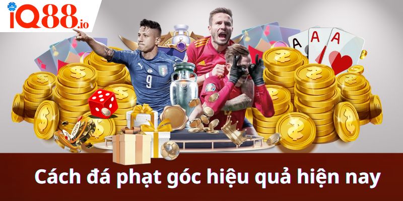 Cách đá phạt góc hiệu quả hiện nay